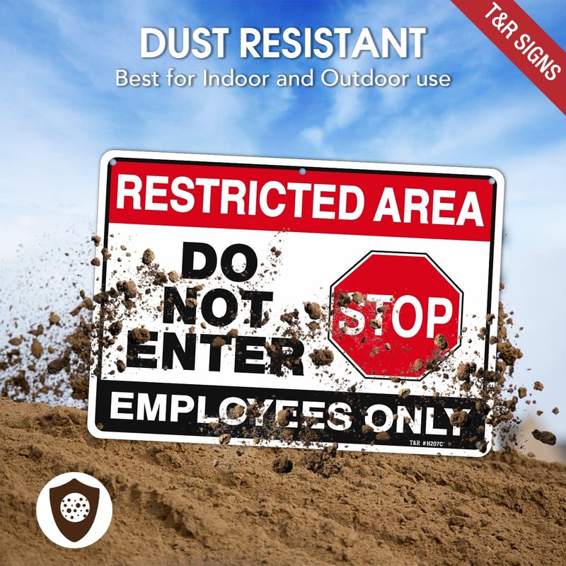 TR Large Restricted Area Do Not Enter Employees Only Sign - 4 Pack - 14 x 10 Inches Rust Free .040 Aluminum - UV Protected, Waterproof, Weatherproof and Fade Resistant - 6 Pre-drilled Holes - Image 5